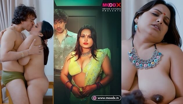 The Lift E01 2025 Hindi Uncut Hot Web Series β Moodx